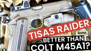 M45a1 Clone -- Tisas Raider M1911 .45acp