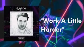 Kilotile - Work A Little Harder Album - Legion
