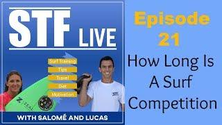 STF Live Episode 21 How Long Is A Surf Competition  Surf Training Factory