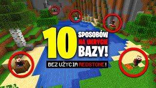 10 SPOSOBÓW na UKRYCIE BAZY w MINECRAFT