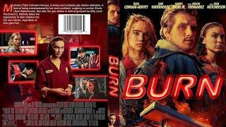 Burn 2019  Full Movie  1080 pixels  MovïeGenïx 