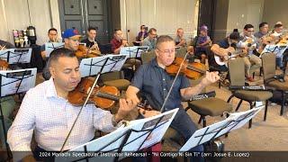 2024 Mariachi Spectacular Instructor Rehearsal - Ni Contigo Ni Sin Ti