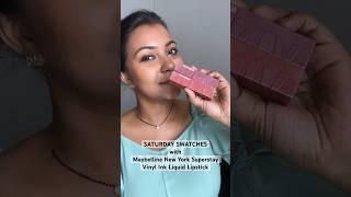 SATURDAY SWATCHES WITH MAYBELLINE  DUSKYBONG #shorts #ytshorts #youtubepartner