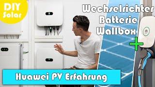 Huawei PV Erfahrung - SUN2000 mit Luna2000 Batterie und Wallbox