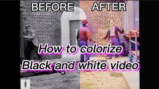 How To Colorize black and white video  How to add colors in black and white video  B&W to colorful