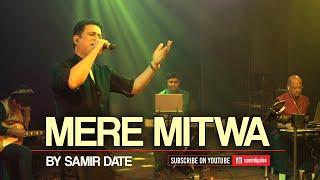 Mere Mitwa Mere Meet Re  Samir Date sings emotional Rafi classic  Live Concert for IAAC Canada