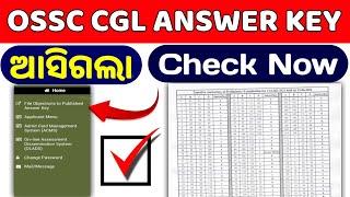 OSSC CGL ANSWER KEY  CGL ANSWER KEY 2024  ODISHA CGL ANSWER KEY 2024  CGL ANSWER KEY OUT