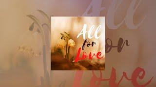 Munyu - All For Love Remastered