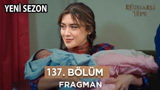 Rüzgarlı Tepe 137. Bölüm Fragmanı l Yeni Sezon Bölümü