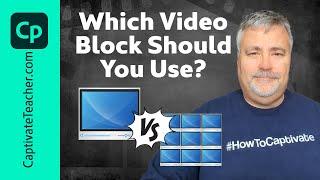 All-New Adobe Captivate - Which Video Block You Should Use