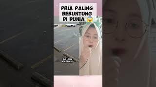 Pria Paling Beruntung Di Dunia  #shorts