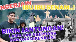 TANTRI ARDA - Ngerjain Ibu Ibu Senam Bikin Jantungan Lama Gak Ngeprank Dan Gak Dikenalin