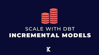 How to Build Incremental Models  dbt tutorial