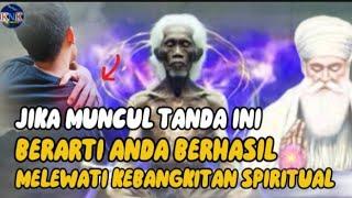 LUAR BIASA   Inilah tanda jika anda sudah berhasil melewati proses kebangkitan spiritual.