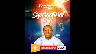 SUNDAY SUPERNATURAL SHIFT SERVICE  WITH DR AKACHI NWOKE  9TH JUNE 2024