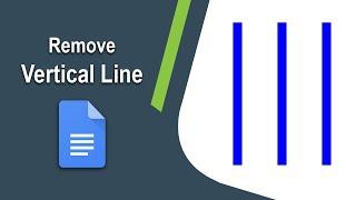 How to remove vertical line in google docs