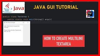 Java GUI Tutorial - 05  TextArea Function  Javax Swing  How to Create Multiline TextArea