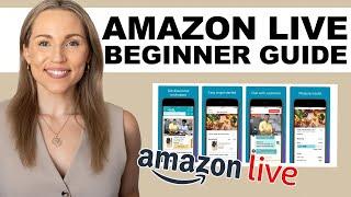 Amazon Live Influencers  Beginner Guide and Best Practices