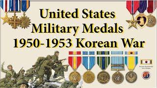 Military Medals of  United States Korean War Veterans Their Decorations and Campaign Medals.