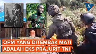 Anggota OPM yang Ditembak Mati di Paniai Papua adalah Eks Prajurit Kodam Brawijaya