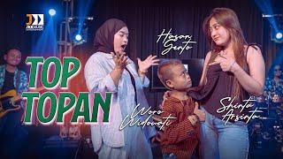 Top Topan - Woro Widowati & Shinta Arsinta feat Hasan Gento Official Music Live