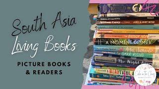 Living Books for Studying South Asia  World Geography Picture Books Chapter Books Read Alouds