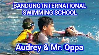 AUDREY & MR. OPPA  BANDUNG INTERNATIONAL SWIMMING SCHOOL