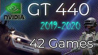 *Nvidia GT 440 in 42 Games    2019-2024