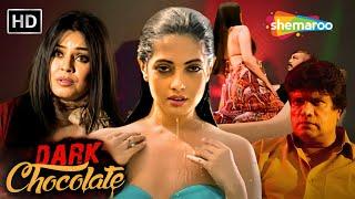 मेरे बिना आपकी ज़िन्दगी ठहर जाएगी  Dark Chocolate  Full Movie HD  Riya Sen  Mahima Chaudhary