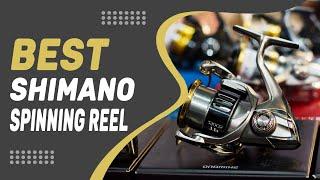 Best Shimano Spinning Reel – Topmost Products Listed