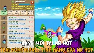 Ngọc Rồng Hot - Hành trình mới tại ngọc rồng hot trải nghiệm full tính năng 