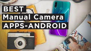 Best Manual Camera Android Apps For Video and Photo For Creators - Smartphone Filmmaking