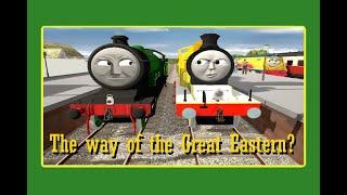 The way of the Great Eastern? Trainz Stories