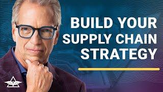 Build Your Supply Chain Strategy – Tom Wheelwright & Peter S. Goodman