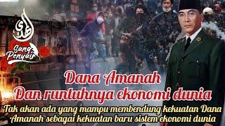 Dana Amanah dan runtuhnya ekonomi dunia