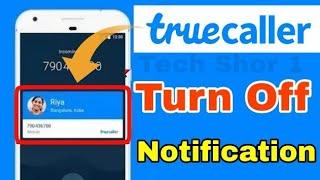 How to Turn Off Truecaller All Notification In Android Phone