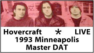 Hovercraft band aka Shatterproof Live 1993 Minneapolis Concert Performance Original Master Recording