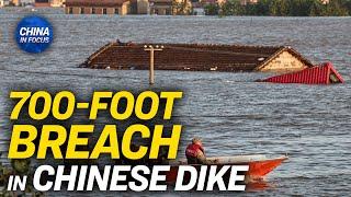 Floods Break Dam at China’s Second Largest Freshwater Lake  China In Focus