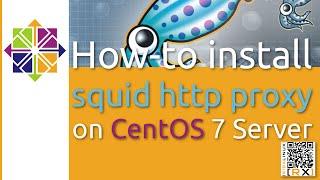 How-to install squid http proxy on CentOS 7 Server HD