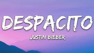 Justin Bieber - Despacito Lyrics  Letra ft. Luis Fonsi & Daddy Yankee