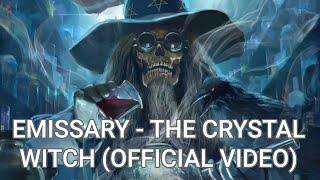 Emissary - The Crystal Witch official music video