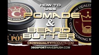 CQP Hair Pomade and Beard Butter Instructions.