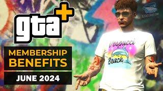 GTA+ Membership Benefits - June 2024