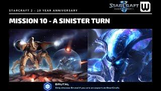 Starcraft 2 10 Year Achievement Hunt Brutal WoL Mission 10 - A Sinister Turn