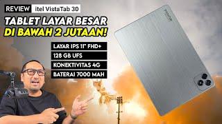 Tablet 4G Layar Besar Storage UFS Harga di Bawah Rp 2 Juta REVIEW itel VistaTab 30