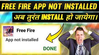 How to solve free fire app not installed problem  App not installed problem solve in free fire