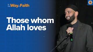 Does Allah Love Me?  Dr. Omar Suleiman