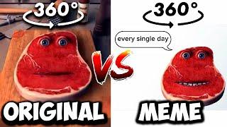 360º VR E e ei Original VS Meme