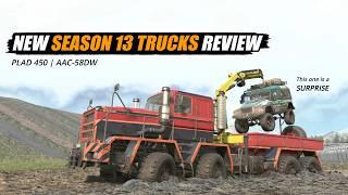 Snowrunner Season 13 Trucks Review  Plad 450 & AAC 58DW