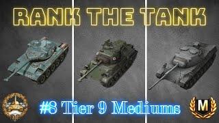 Rank The Tank Tier 9 mediums WOT Console - World Of Tanks Modern Armour